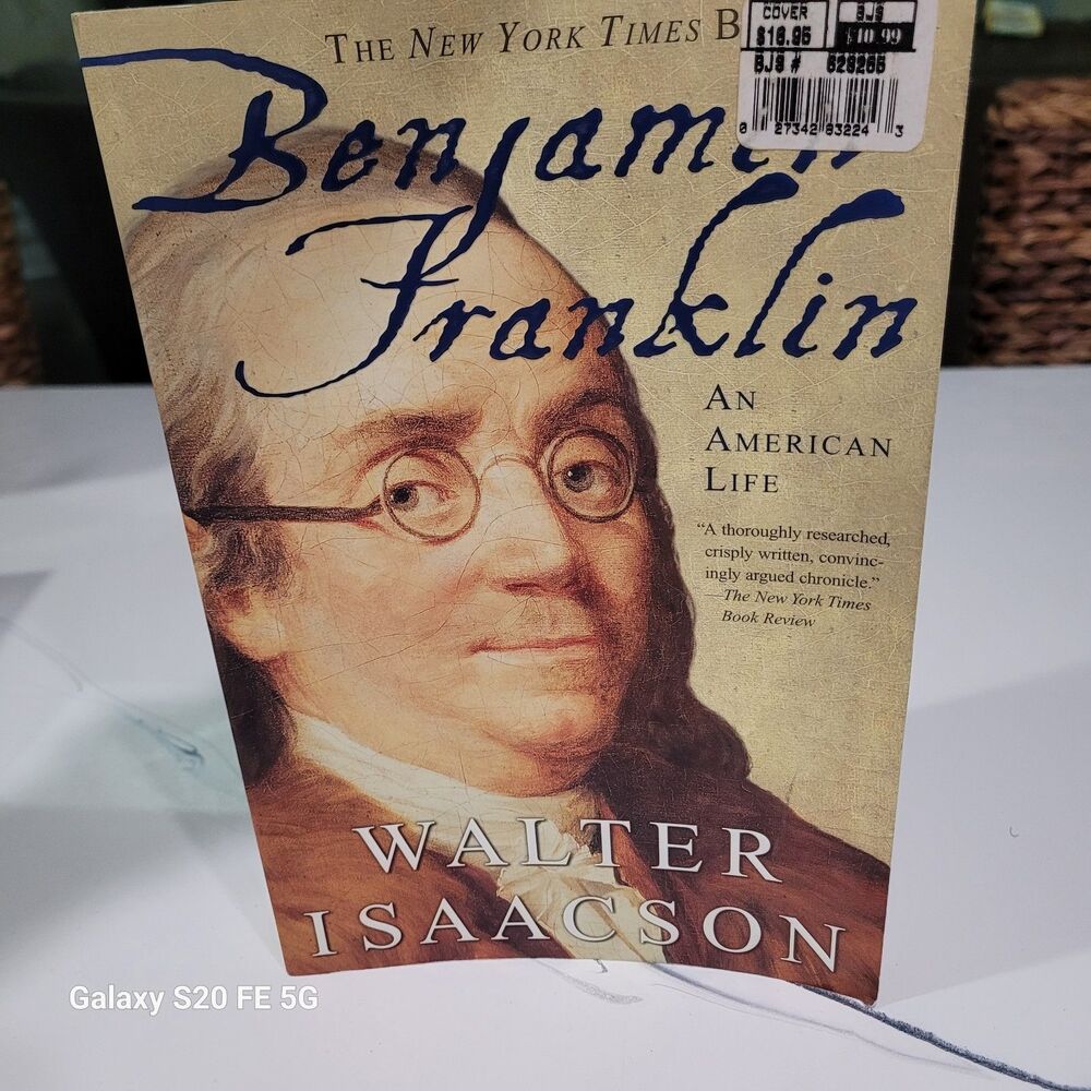 Benjamin Franklin; An American Life-Isaacson Trade Paper Excellent Cond. B17
